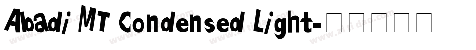 Abadi MT Condensed Light字体转换